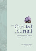 My Crystal Journal by Judy Hall, pale green cover with a purple crystal image and subtitle A Personal Guide to Healing with 20 Essential Crystals

