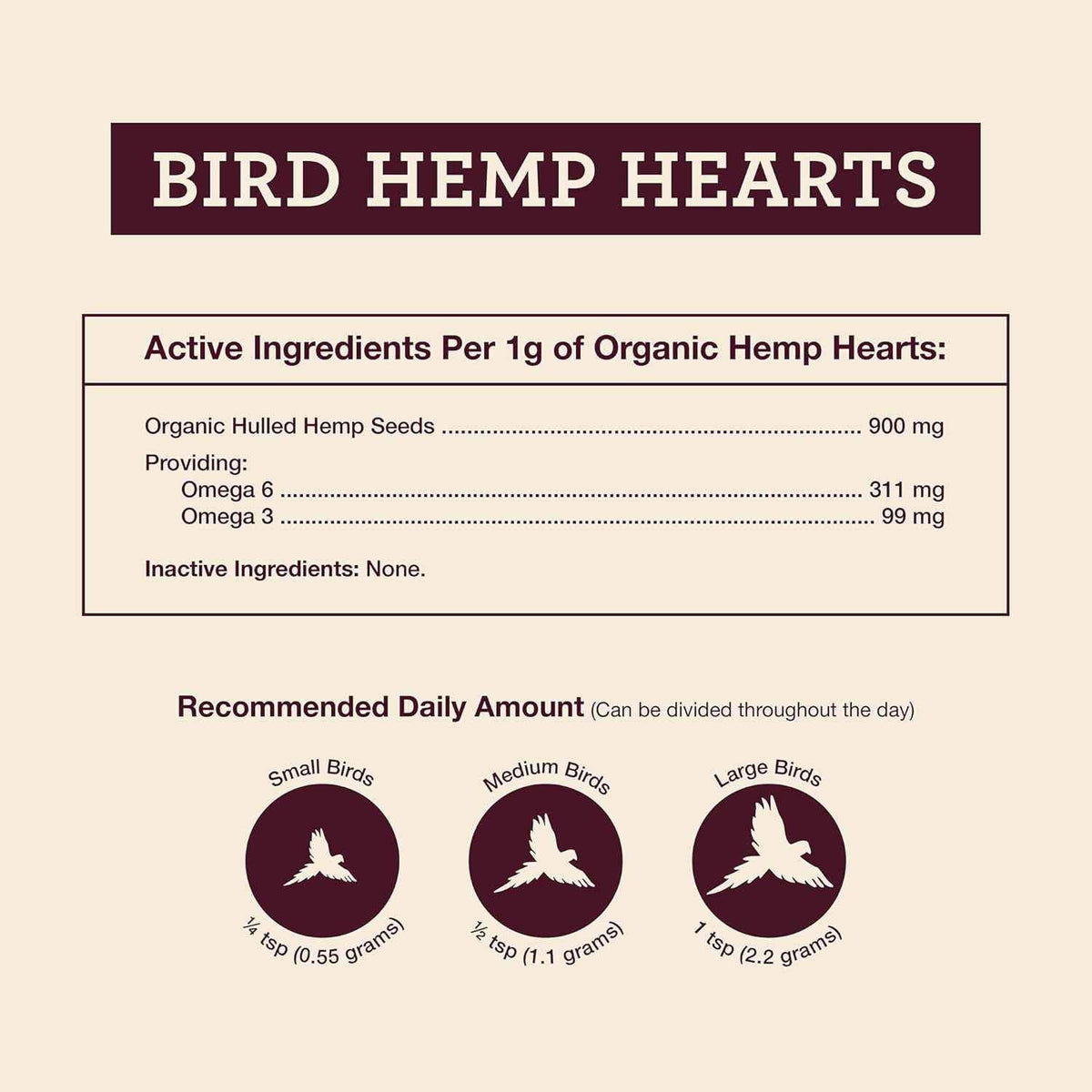 Label for Bird Hemp Hearts with nutritional information and recommended daily amounts.