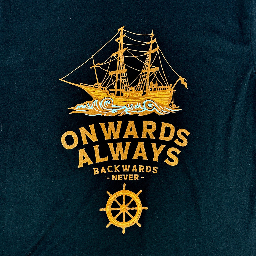Onwards Always T-Shirt
